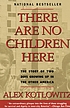 There are no children here by Alex Kotlowitz