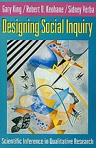 Designing social inquiry : scientific inference in qualitative research