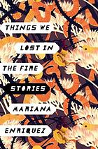Things We Lost in the Fire.