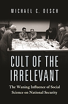 Cult of the irrevelant : the waning influence of social science on national