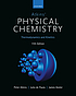 Atkins' Physical Chemistry by Peter Atkins