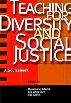 Teaching for diversity and social justice : a sourcebook
