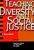 Teaching for diversity and social justice : a... by  Maurianne Adams 