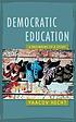 Democratic education : a beginning of a story by  Yaacov Hecht 