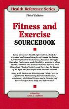Fitness and exercise sourcebook