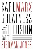 book cover for Karl Marx : greatness and illusion