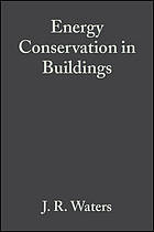 Energy conservation in buildings : a guide to Part L of the Building regulations