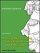 metric pattern cutting for children's wear and babywear