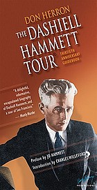 The Dashiell Hammett tour : thirtieth anniversary guidebook