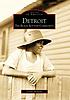 Detroit : the Black Bottom community by  Jeremy Williams 