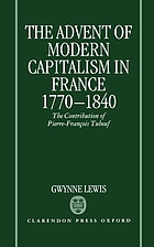 Pierre-François Tubeuf and the advent of capitalism in France, 1770-1840
