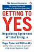 Getting to yes : negotiating agreement without... by  Roger Fisher 