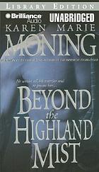Beyond the highland mist