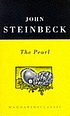 The pearl 저자: John Steinbeck