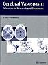 Cerebral vasospasm : advances in research and... by R  Loch Macdonald