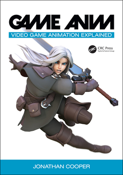 Game Anim : video game animation explained 