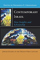 Contemporary Israel : new insights and scholarship