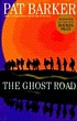 The Ghost road by  Pat Barker 