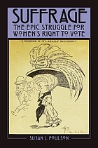 Front cover image for Suffrage : the epic struggle for women's right to vote