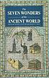 The Seven Wonders of the Ancient World by Peter A Clayton Peter A