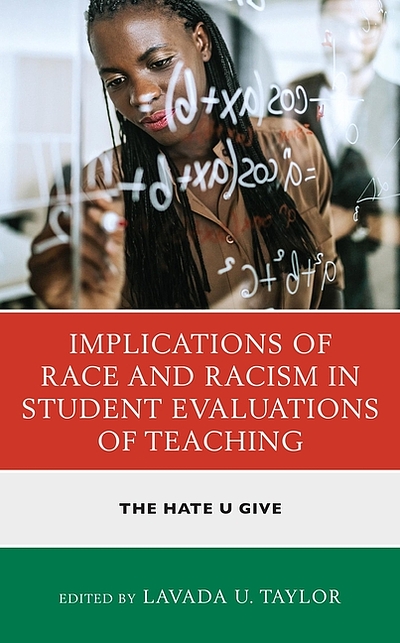 Implications of race and racism in student evaluations of teaching ...