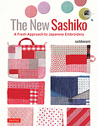 Front cover image for The new sashiko : a fresh approach to Japanese embroidery