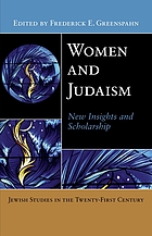 Women and Judaism : new insights and scholarship