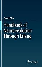 Handbook of neuroevolution through Erlang