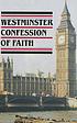 The Westminster confession of faith. 