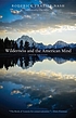 Wilderness and the American mind door Roderick Nash