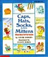 Caps, hats, socks, and mittens : a book about... by Louise Borden