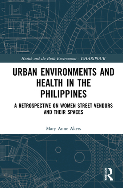 Urban environments and health in the Philippines : a retrospective on ...