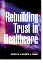 Rebuilding trust in healthcare