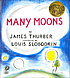 Many moons ผู้แต่ง: James Thurber