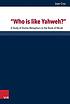 “Who is like Yahweh?” A Study of Divine Metaphors... by Juan Cruz
