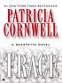 Trace Auteur: Patricia Daniels Cornwell