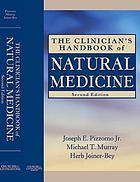 The Clinician's Handbook of Natural Medicine - E-Book
