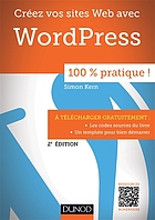Sites Web avec WordPress : 100 % pratique !