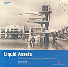 Liquid assets : the lidos and open air swimming pools of Britain
