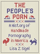 The people's porn : a history of pornography in America