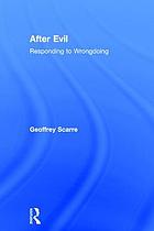 After evil : responding to wrongdoing