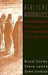 Biblical hermeneutics : a comprehensive introduction... by  Bruce Corley 