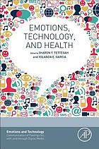 Emotions, technology, and health