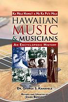 Hawaiian music and musicians : an encyclopedic history