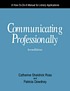 Communicating professionnally : a how-to-do-it... 作者： Catherine Sheldrick Ross