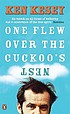One Flew Over the Cuckoo's Nest. by  Ken Kesey 