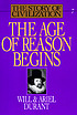 The age of reason begins : a history of European... by  Will Durant 