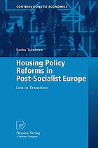 Housing Policy Reforms in Post Socialist Europe : Lost in Transition