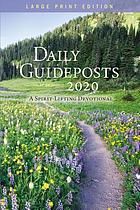 DAILY GUIDEPOSTS 2020 : a spirit-lifting devotional.