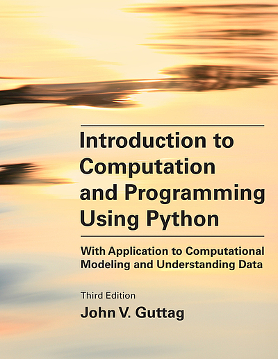 Introduction to computation and programming using Python : with ...